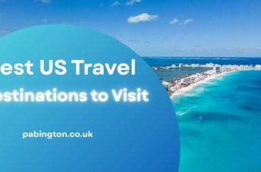 US Travel Destinations